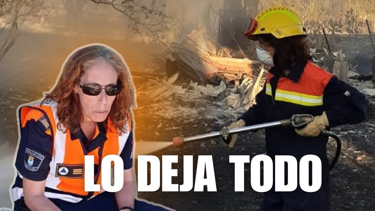 Ser Voluntaria En Protección Civil: Lo Que Nadie Ve | Isabel Azpilicueta