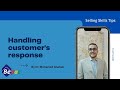 Handling customer's response / Selling skills tips