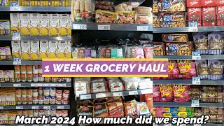 1 WEEK GROCERY HAUL March 2024 How much did we spend?  Watch until the end to find out