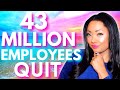 The Great Resignation creates the New American Dream | Why 43 Million workers quit their job