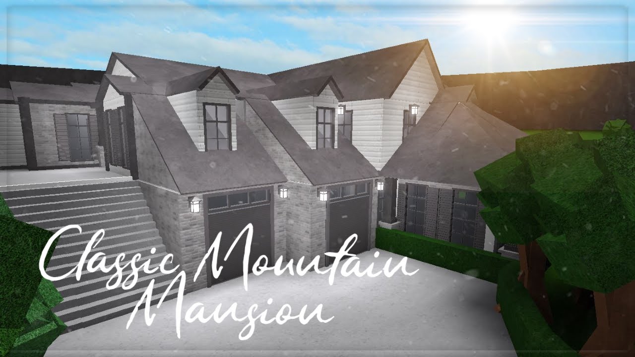 Roblox Welcome To Bloxburg Classic Mountain Mansion Speedbuild Youtube