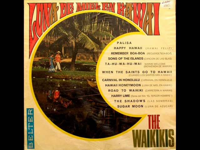 The Waikikis - Tahuwahuwai. ( Waikiki Welcome ) - YouTube