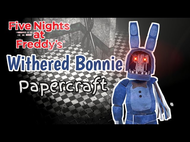 My first FNaF PaperCraft I'm going to do!