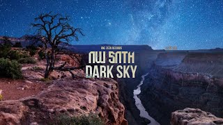 NW SNTH - Dark Sky [OneZeen Rec]