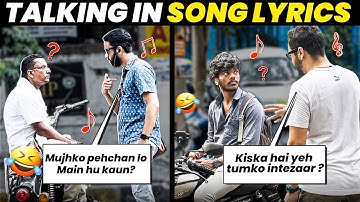 "Talking" in Bollywood Songs | Confused Reactions 😂 | Because Why Not