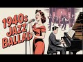 Elegant 1940s Jazz Gospel 💖 Vintage Gospel Ballad | Timeless Faith &amp; Melody