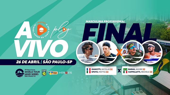 FINAL: ANDRE BARAN/ MICHELE CAPPELLETTI X NICOLAS GIANOTTI/ MATTIA SPOTO - SAND SERIES SÃO PAULO
