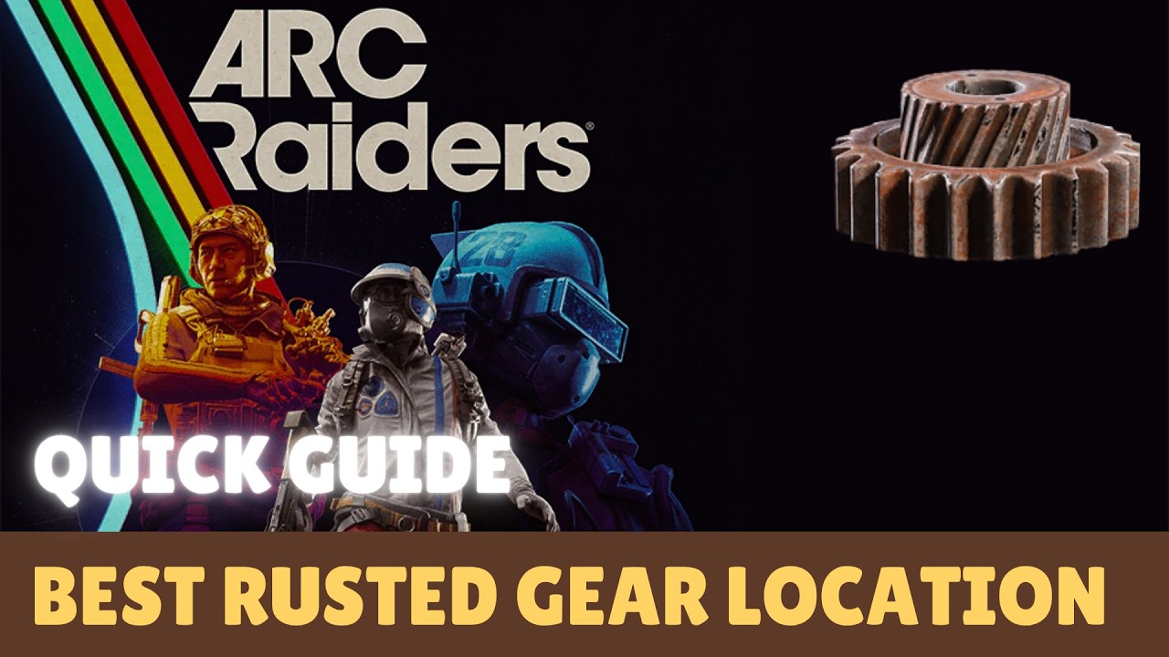 ARC RAIDERS - Where To Find Rusted Gear (Easy Guide & Tips) - YouTube