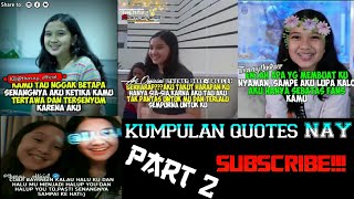 Kumpulan quotes NAY kata kata (naisa alifia yuriza) part 2