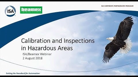 Calibration and Inspections in Hazardous Areas | ISA & Beamex Webinar