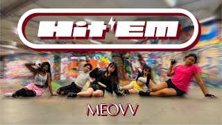 [KPOP IN PUBLIC] Meovv - 'HIT EM' DANCE COVER by KWD CREW
