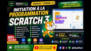 Séquence 1 Terminée Initiation à la Programmation avec Scratch 3 Installation, Interface et Premiers