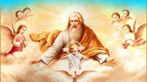 Chúa Nhật Lễ Chúa Ba Ngôi (20h00 - 07/06/2020) Lm Giuse Nguyễn Ngọc Bích, DCCT