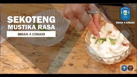 SEKOTENG | MUSTIKARASA | SMA NEGERI 4 CIMAHI