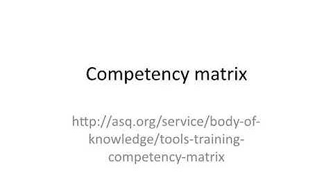 Competency matrix