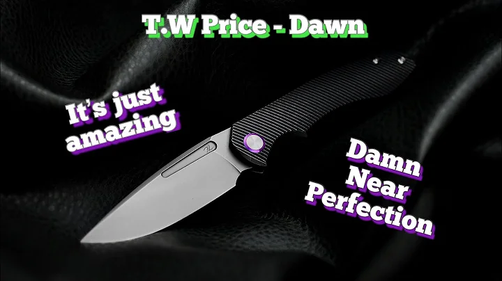 T.W. Price Dawn. So close to perfection