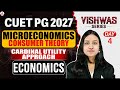 CUET PG Economics 2027 | Microeconomics Consumer | Cardinal Utility Approach | Complete Preparation
