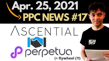 Perpetua Acquired by Ascential | Top Amazon PPC Tool joins E-Commerce Software Group