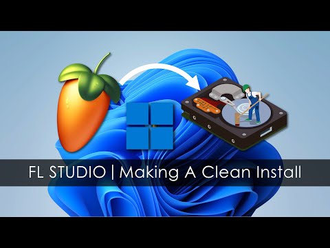FL STUDIO | Making A Clean Install (Windows)