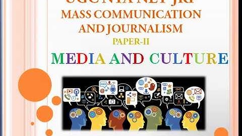 UGC NTA NET JRF/ MEDIA AND CULTURE / MASS COMMUNICATION AND JOURNALISM/ PAPER-II