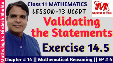 Validating the Statement || Mathematical Reasoning Exercise 14.5 || NCERT Maths class 11 chapter 14
