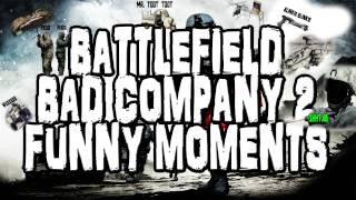 Battlefield Bad Company 2 Funny Moments Episode 6