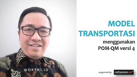 TRANSPORTASI dengan Software POM-QM