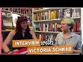 Interview with Victoria Schwab!