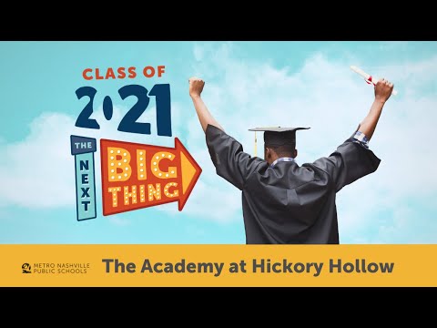 The Academy at Hickory Hollow Class of 2021 Graduation MNPS