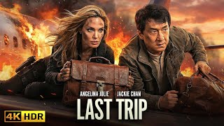 LAST TRIP (2026) Angelina Jolie, Jackie Chan | ACTION MOVIE | 4K QUALITY