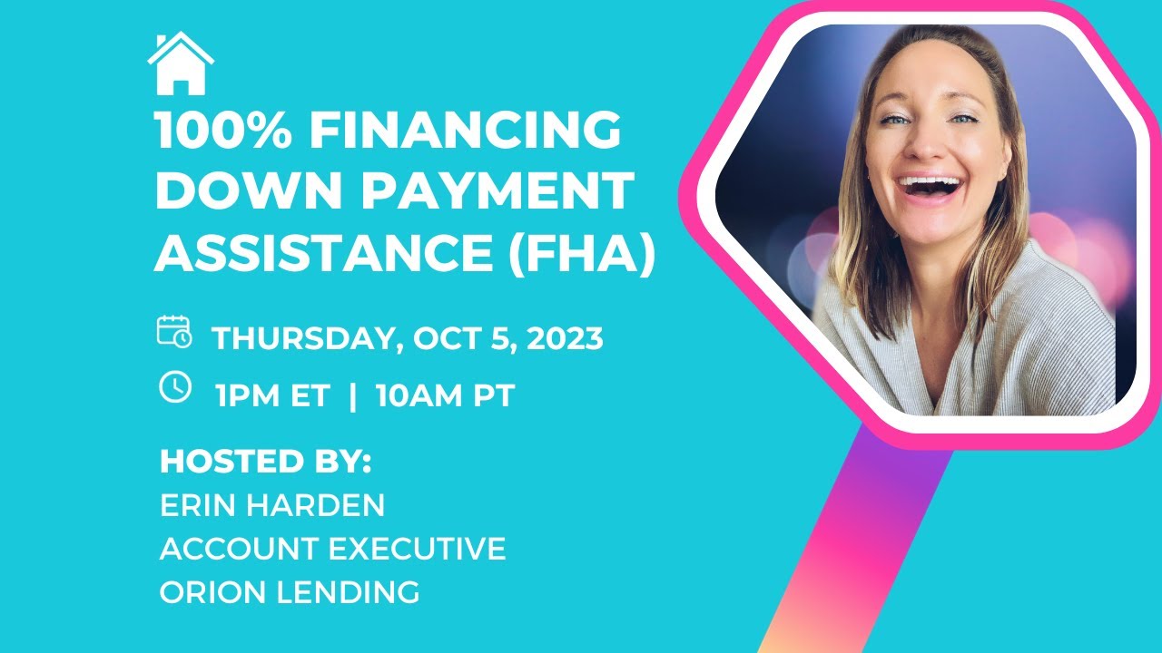 100 FHA Financing (Down Payment Assistance) YouTube