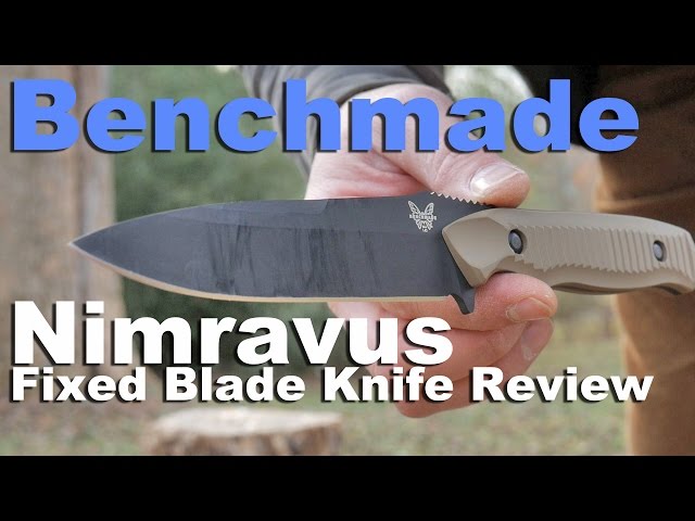 Benchmade Nimravus Fixed Blade Knife Review. Light, Capable