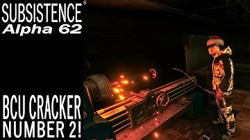 BCU Cracker Number 2! | Subsistence Single Player Gameplay | EP 648 | Season 5