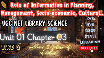 Library and information science UGC NET Unit 01 Chapter 03 Role of information in planning..