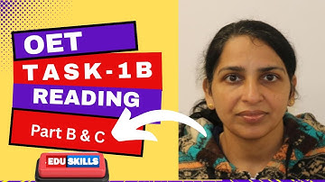 Edu Skills OET Reading: Task - 1: Reading tips & Strategies: OET made easy  - Real Exam Strategies!