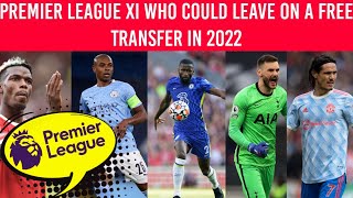 English Premier League XI Who Could Leave On A Free Transfer In 2022?Big Players In The List?EPL??⚽️