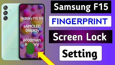 Samsung F15 5g Fingerprint Lock Setting | How to set fingerprint screen lock in samsung galaxy f15