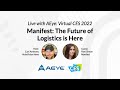 Manifest: The Future of Logistics is Here