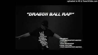 Porta - Dragon ball rap (Instrumental) Loop 10 Min