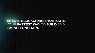 Enso - Blockchain Shortcuts