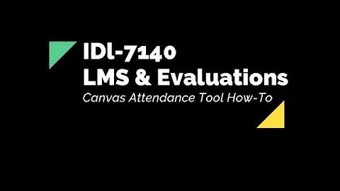 How to Use the Attendance Tool in Canvas