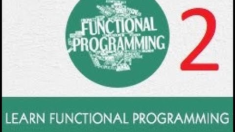 Türkçe Kaynaklara Katkı - Fonksiyonel Programlama Dilleri -2 Sade, Basit Ders Anlatımı
