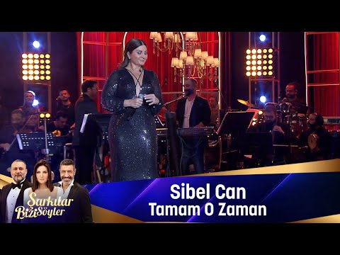 Sibel Can - TAMAM OZAMAN