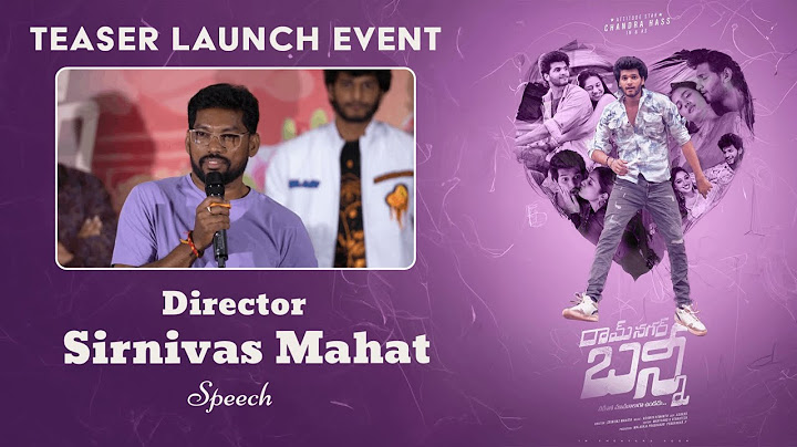Director Srinivas Mahat Speech at Ramnagar Bunny Movie Teaser Launch | Silly Monks Tollywood