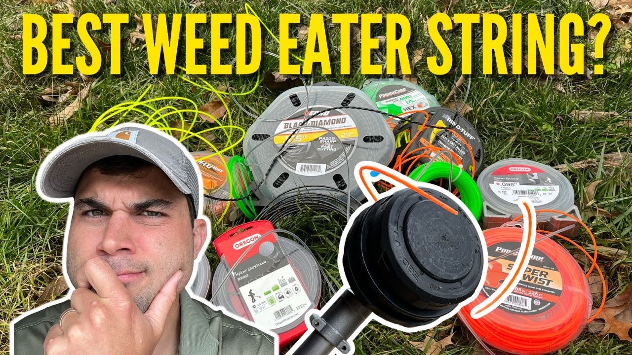 Weed Eater String: Ultimate Test 2023
