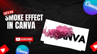 Smoke Effect | Canva Hack | Step by step tutorial for beginners | Tooba Graphics