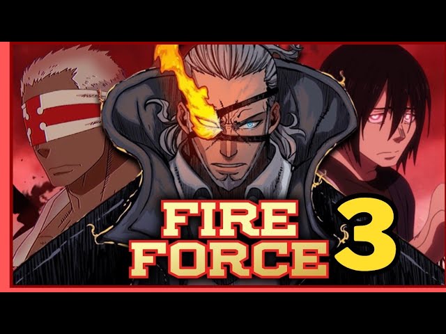 FIRE FORCE 3 TEMPORADA DATA DE LANÇAMENTO! 3 SEASON FIRE FORCE RELEASE DATE  