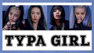 [THAISUB/แปล] BLACKPINK - Typa Girl #เล่นสีซับ