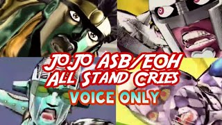 JoJo ASB/EOH - All Stand Cries (Voices)