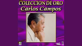 Video thumbnail of "Carlos Campos - Mi Peralvillo"